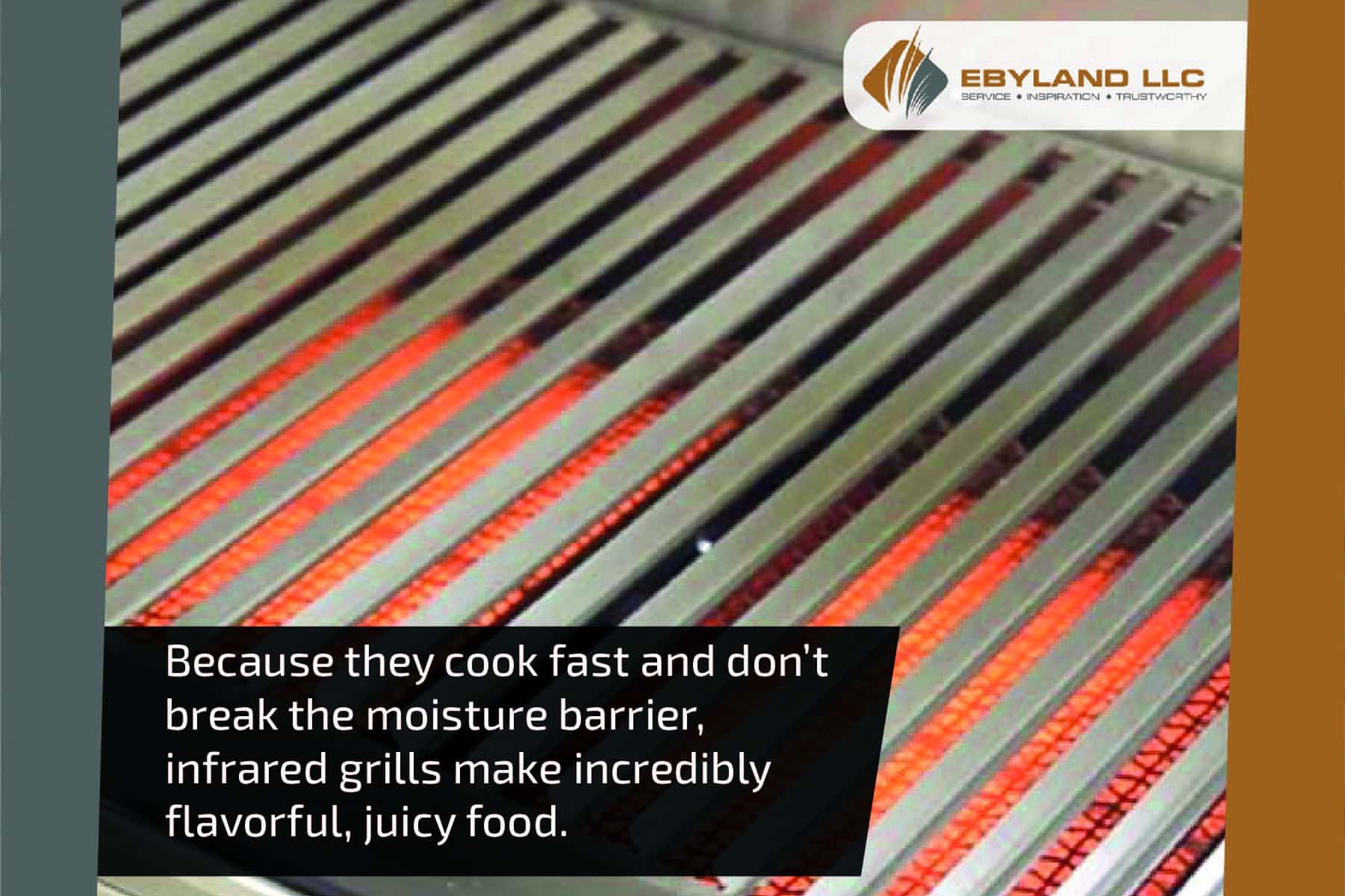 infrared grills don't break the moisture barrier